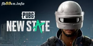 Làm sao để tải PUBG NEW STATE trên Android và IOS? 