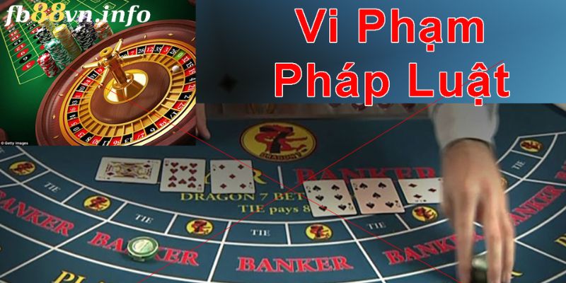 Trường hợp chơi Baccarat phạm pháp