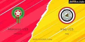 Olympic 2024 - Soi kèo U23 Ma Rốc vs U23 Iraq 22h00 30/07/2024