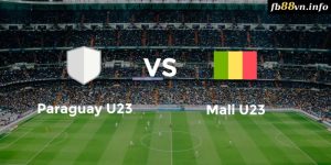 Olympic 2024 - Soi kèo U23 Paraguay vs U23 Mali 02h00 31/07/2024