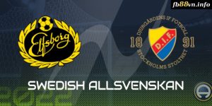 VĐQG Thụy Điển - Soi kèo Elfsborg vs Djurgarden 21h30 28/07/2024