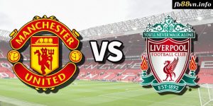 Giao hữu - Soi kèo nhà cái Manchester United vs Liverpool 06h30 04/08/2024