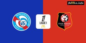 League 1 - Soi kèo nhà cái Strasbourg vs Rennes 22h00 25/08/2024