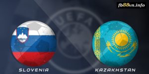 Soi kèo nhà cái Slovenia vs Kazakhstan 01h45 ngày 10/09/2024